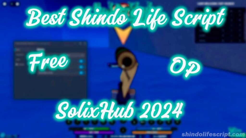 Shindo Life Script Solix Hub Auto Stat, Auto Farm, Insta Kill, Inf XP & More!